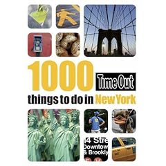 1000 Things to Do in New York (Time Out 1000 Things to Do in New York)