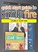 Quick Start Guide To Kindle Fire - Family Edition