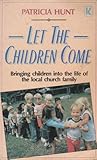 Let the children come