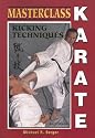 Masterclass Karate: Kicking Techniques