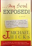My Soul Exposed!