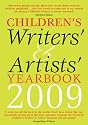 Children's Writers' and Artists' Yearbook 2009 (Children's Writers' & Artists' Yearbook): A Directory for Children's Writers and Artists Containing ... Contacts and Practical Advice and Information