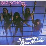 Screaming Blue Murderby Girlschool