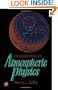 Fundamentals of Atmospheric Physics, Volume 61 (International Geophysics)