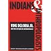 Indians and Anthropologists: Vine Deloria, Jr., and the Critique of Anthropology