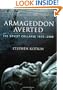 Armageddon Averted: The Soviet Collapse, 1970-2000