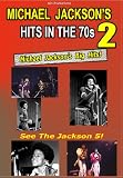 MICHAEL JACKSON`S HITS IN THE 70, Vol. 2