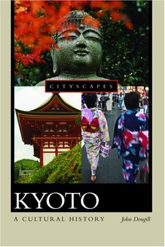 City Travel Guides Discounted  Books : Kyoto: A Cultural History