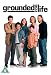 Grounded For Life - Series 1
