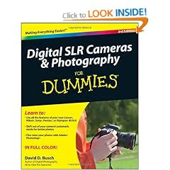 Digital SLR Cameras and Photography For Dummies (For Dummies (Lifestyles Paperback))