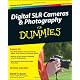Digital SLR Cameras and Photography For Dummies (For Dummies (Lifestyles Paperback))
