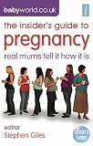 Cover of The Insider's Guide to Pregnancy by Stephen Giles 1905410115