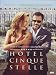 Hotel A Cinque Stelle
