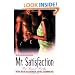 Mr. Satisfaction