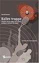 BALLES TRAPPE