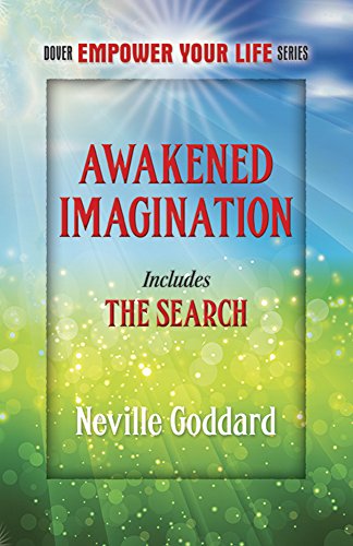 Awakened Imagination: Includes The Search (Dover Empower Your Life)