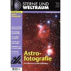 Sterne und Weltraum Basics. Astrofotografie: Den Himmel im Bild festhalten