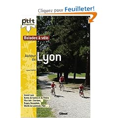 Autour de Lyon : Balades � v�lo