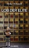 Lob der Elite: Warum wir sie brauchen