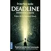 Deadline, derni�re limite