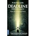 Deadline, derni�re limite