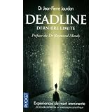 Deadline, derni�re limitepar Jean-Pierre Jourdan