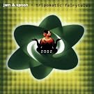 Tripomatic Fairytales 2002