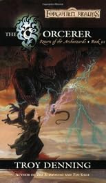The Sorcerer: Return of the Archwizards, Book III (The Return of the Archwizards)