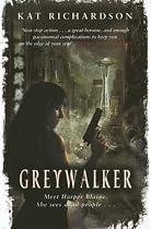 Greywalker (Greywalker Series)