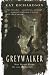 Greywalker (Greywalker Series)