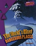 The world's most dangerous places
