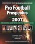 Pro Football Prospectus 2007: The Essential Guide to the 2007 Pro Football Season