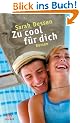Zu cool f�r dich: Roman