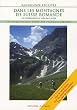 Dans les montagnes de Suisse romande : 100 itin�raires de randonn�e p�destre du Jura aux Alpes