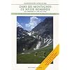 Dans les montagnes de Suisse romande : 100 itin�raires de randonn�e p�destre du Jura aux Alpes