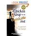 Chicken Soup for the Unsinkable Soul: 101 Stories