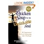 Chicken Soup for the Unsinkable Soul: 101 Stories