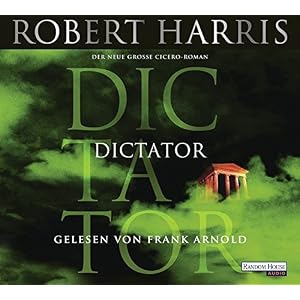 Dictator (Cicero, Band 3)