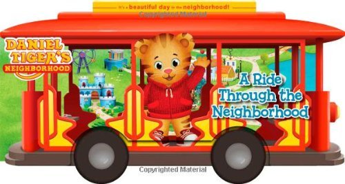 By Maggie Testa A Ride Through the Neighborhood (Daniel Tiger's Neighborhood) (Nov Brdbk)