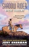  : Shadow Rider: Apache Sundown (Shadow Rider)