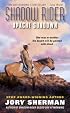 Shadow Rider: Apache Sundown (Shadow Rider)