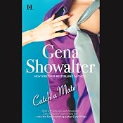 Catch a Mate | [Gena Showalter]