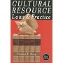 Cultural Resource Laws and Practice (Heritage Resources Management)