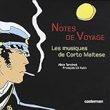 Notes de voyage : Les musiques de Corto Maltese (3CD audio)