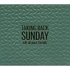 Tell All Your Friends (With DVD)