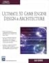 Ultimate 3D Game Engine Design & Architecture (Charles River Media Game Development)