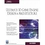 Ultimate 3D Game Engine Design & Architecture (Charles River Media Game Development)