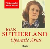 Joan Sutherland Operatic Arias