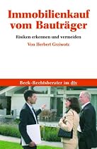 Immobilienkauf vom Bauträger: Risiken erkennen und vermeiden