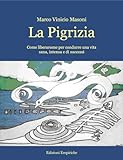 La Pigrizia
